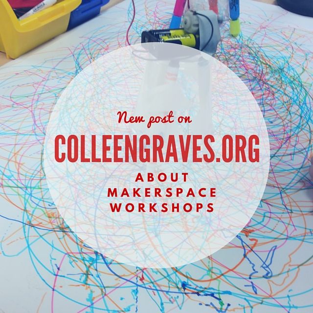 Makerspace Workshops